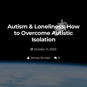 Editorial by James Sinclair aka autisticandunapologetic #JamesSinclair #autisticandunapologetic