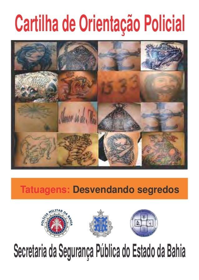 Mais uma cartilha sobre tatuagens e associação ao crime