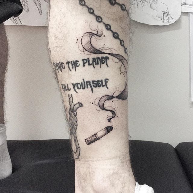 Save The Planet, Kill Yourself, by @egon_tattoo