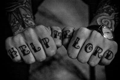 Great finger tattoos. Love the style. What a world it would be if we humbly prayed this way a little more often.