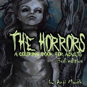 horrors coloring book, uncensored edition. available via resonanteye.net/shop