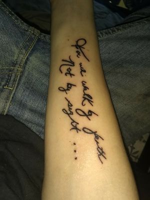 Meaningfull tattoo in my dad's handwriting 
