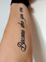 Become who you are #blackink #phrases 