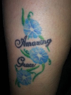 My father passed away 8 years ago. His favorite flower and color. Blue Morning Glory. Amazing Grace was his favorite song plus my middle name is Grace