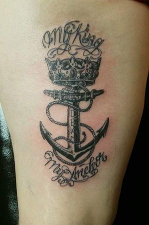 Back of left thigh. "My King My Anchor." With my oldest son's name (Dean). 
