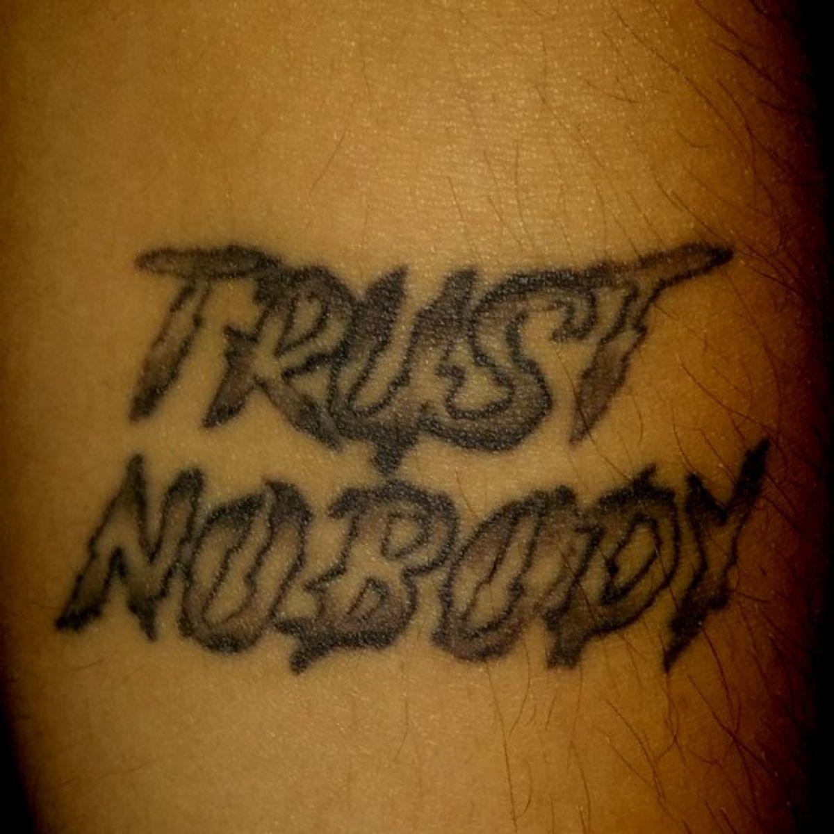 Tattoo uploaded by Shon Znaty • Trust nobody tattoo • Tattoodo