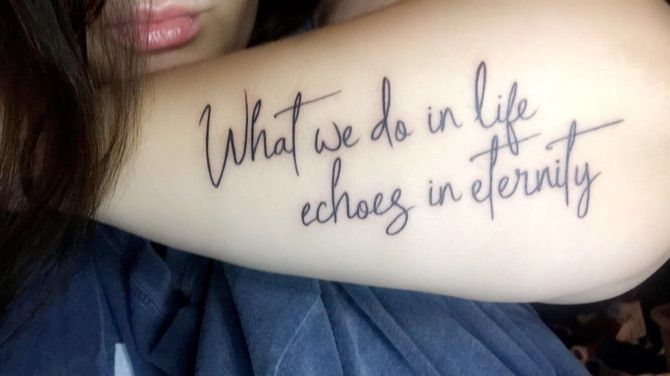 What We Do In Life Echoes In Eternity Tattoo