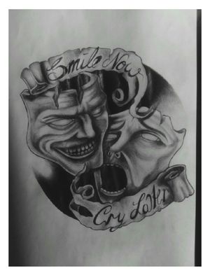Tattoo design  ,,Smile now, cry later''#mask #cry #smile 