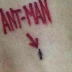 Ant man. Best tiny tattoo ever.