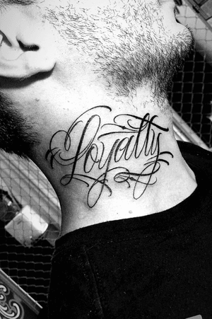 Loyalty #loyalty #necktattoo  #lettering #letter #frase #Phrase 