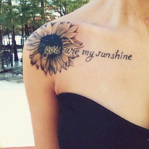 I want these words in a tattoo but not the flower. I used to sing this song to my daughter when she was a baby and as she grew up.