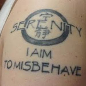 I aim to misbehave#serenity #firefly #quote #iaimtomisbehave #misbehave