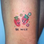 Tattoo by Charline Bataille #CharlineBataille #cutetattoos #cute #color #illustrative #strawberry #fruit #food #flowers #text #benice
