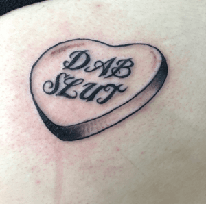 Dab Slut Candy Heart Ass Tattoo