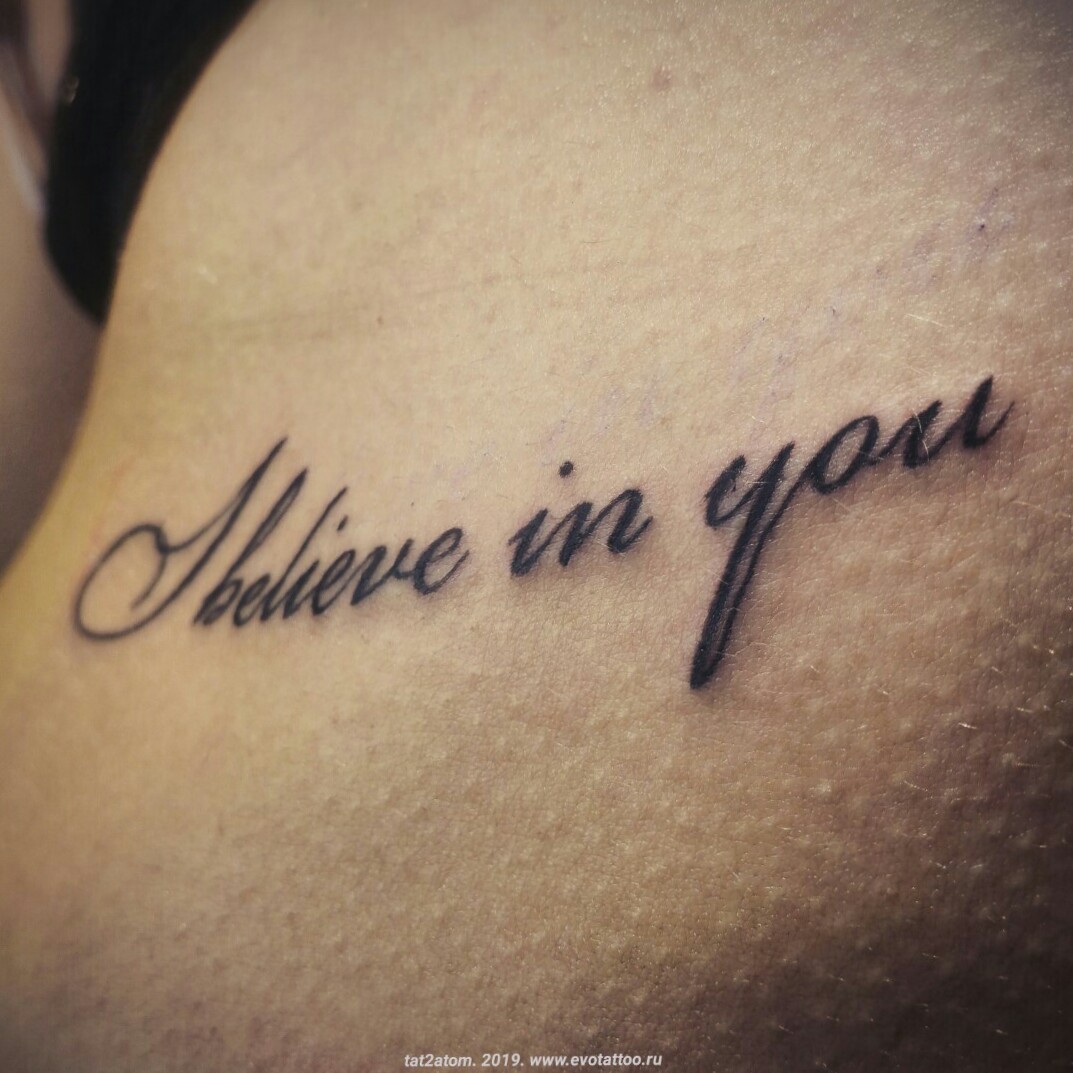Tattoo uploaded by Вадим • Татуировка - надпись на ребрах/на боку - Ibelieve in you. Одним сеанс, анестезия, по подготовленному в день нанесениямакету шрифта. Тату мастер Вадим. Студия художественной тату