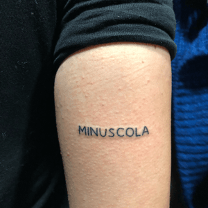 MINUSCOLA lettering tattoo