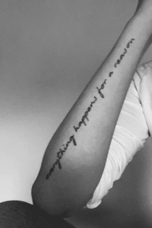 my first tattoo 🕊 - everything happens for a reason - 