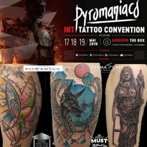 BOOKINGS OPEN FOR PYROMANIACS TATTOO CONVENTION -LUXEMBOURG MAY 17/19th