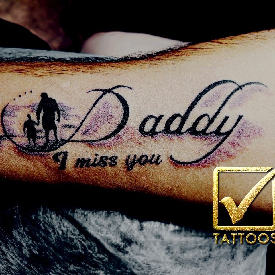 Tattoo uploaded by V SQUARE HYGIENIC TATTOOS  miss you dad tattoo   Tattoodo
