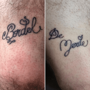 Tattoo letters I did on myself above my knees. « Bordel de merde - Fucking Mess »