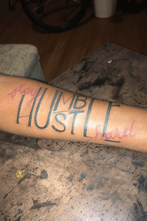 Cool stay humble hustle hard tattoo.