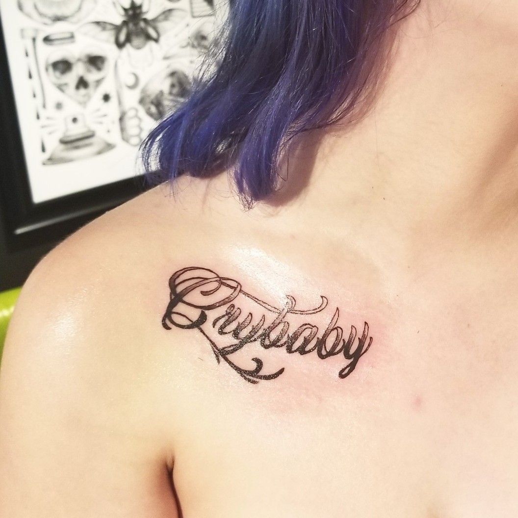 Tattoo uploaded by Shawna Talamante  Crybaby script lettering  Tattoodo