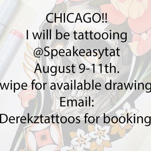 Guest spot in Chicago @speakeasytat for booking email Derekztattoos@gmail.com