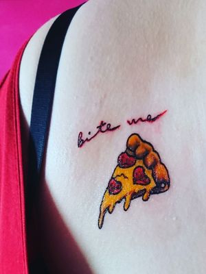 Pizza 4 life 😅 "bite me" 