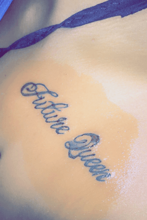 Lettering Tattoo Done #FutureQueen #FreeHandWork🌟