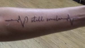"I still smile"My newest tattoo of 6, and in over 10 years... FINALLY! 💝✌️✨🖤