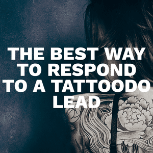 Some clients need more guidance than others, so it's best to have a conversation to gauge this before anything else. The more personal your response, the more likely you can build rapport with your potential client and ultimately get them through your door! 
#tattoodosupport #support #help #artists #tattoodoleads
