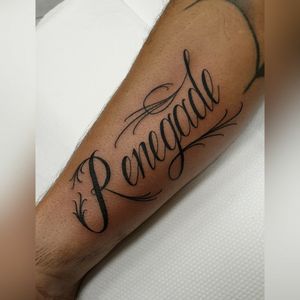 #renegade #tattoolife #tattoodo #letteringtattoo #lettering 