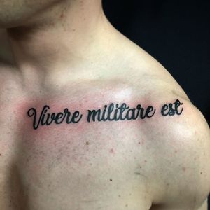 Vivere militare est #viveremilitareest #seneca #quotes #motto #lifequotes #quotetattoo #sentencetattoo #latintattoo #latin #lifeisafight #tattooartist #chesttattoo #cheyennetattooequipment #cheyennepen #pantheraink #blackandwhite #tattooformen #tattooforlife #ink #inked #inkedforlife #tattooideas #tattooday #tattooinspiration #tattoo #tattoodo #tattoo2me #tattoolovers #tattooart