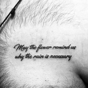 #mentalhealth #redemption #script #selflove #flower #rain #chest #cursive #ink #tattoo 