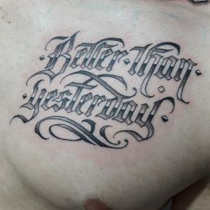 Better than yesterday--------------------------Orçamentos pelo link no perfil! 📲--------------------------#tattoosp #tatuagemsp #tatuagemescrita #letteringtattoo #lettering #tattoolettering #tattoosp#customletteringtattoo --------------------------
