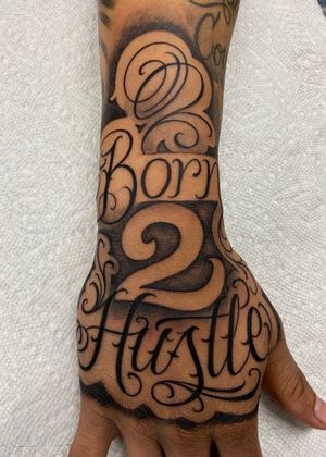 Born 2 Hustle! , Respect to those that Hustle everyday for a better life! Freehand ✍🏾 Custom Lettering on @krispyjohnz 💉 📲 Thanks for looking . . . Los Angeles, California . . #Uzis_Tattoos #RafaelCamarena #BlackandGrey #TattooArtist #ScriptTattoo #FreehandLettering #CaliforniaTattooArtist #Tattoos #Letras #LetteringTattoo #letrastattoo #CustomLettering #ChicanoTattoo #LosAngelesTattoo #California #LetteringTattoo #PhotoOfTheDay #DowntownLosAngeles #CursiveTattoo #Born2Hustle #LosAngelesTattoo #LAStyle #ProlificDTLA #LetteringTattoo #TheLetterGods #Lettering #Letters #UziLetters @prolific.dtla @tattooloverscare