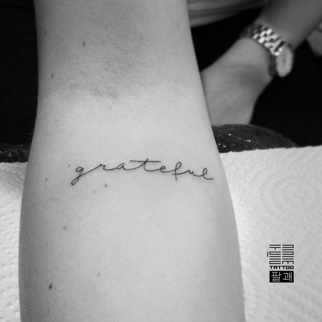 Grateful tattoo in 2023  Gratitude tattoo Wrist tattoos words Tattoo  quotes