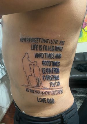 Standing up tattoo, great words to a son.