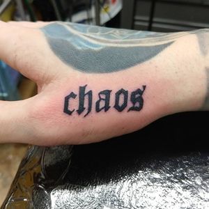 'chaos' by Lovely Fish #lettering #handtattoo #oldenglish #blackandgreytattoo 