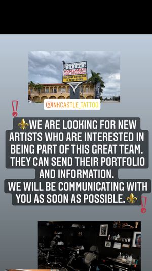 ⚜️⚜️We are looking for new artists who are interested in being part of the ink castle.They can send their portfolio and information.We will be communicating with you as soon as possible.⚜️⚜️⚜️ Ink castle Tattoo Studio ⚜️1950 N Federal HwyPompano Beach Fl 330623059887577