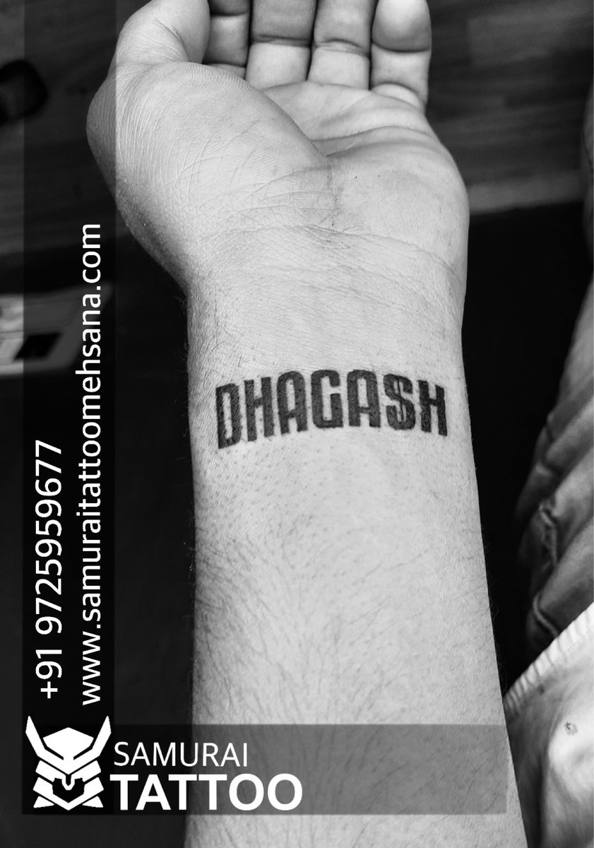 Tattoo Uploaded By Samurai Tattoo Mehsana Dhagash Name Tattoo Name 