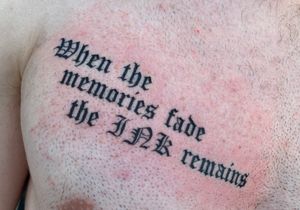 “When the memories fade the INK remains” ✅ 💯 . . . . #lettering #letters #oldenglish #oldenglishtattoo #chesttattoo #blackngrey #blackngreytatoo #luisvazqueztattoo #luisvazquez