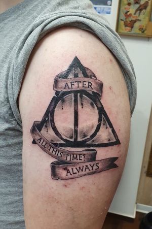First Tattoo. Deathly Hollows from HP and a quote from Snape aka Alan Rickman