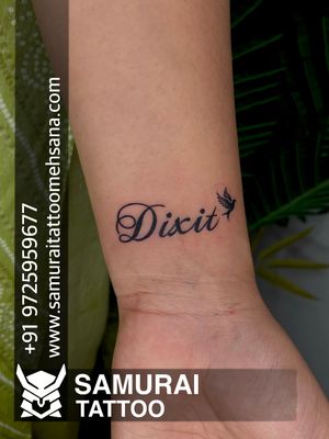 Dixit name tattoo |Dixit name tattoo design |Dixit tattoo 