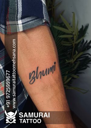 Bhumi name tattoo | Bhumi name tattoo ideas | Bhumi tattoo ideas | Bhumi tattoo