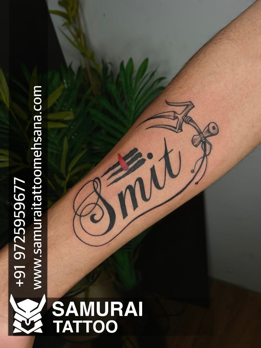 Tattoo uploaded by Vipul Chaudhary • Smit name tattoo |Smit tattoo ...