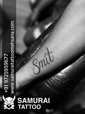 Smit name tattoo |Smit name tattoo | Smit name tattoo ideas 