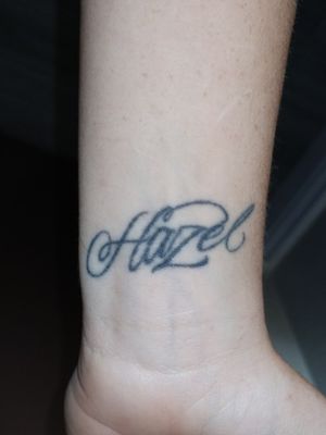 first tattoo ("Hazel") for my sister not an ex boyfriend/girlfriend 