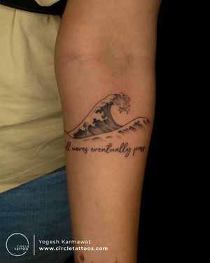 Wave tattoo with a Script made by Yogesh Karmawat at Circle Tattoo India