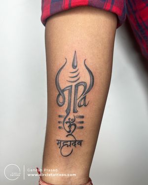 Shiv Tattoo with Calligraphy Script made by Ganesh Prasad at Circle Tattoo